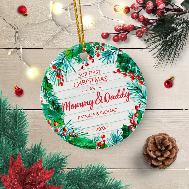 Our First Christmas as Mommy & Daddy Rustic Wreath Ceramic Ornament (Creator Uploaded)