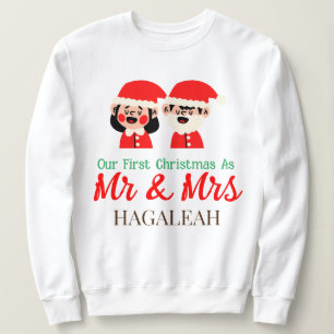 Our First Christmas as Mr. and Mrs. Newlywed Sweatshirt