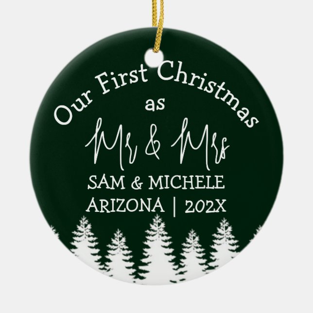 Our first Christmas as Mr. and Mrs. newlywed wood  Ceramic Ornament (Front)