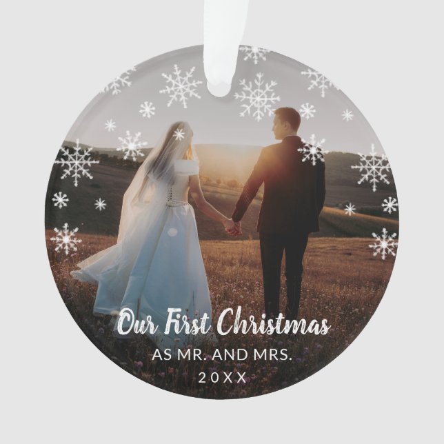 Our First Christmas as Mr and Mrs Snowflakes Photo Ornament (Front)