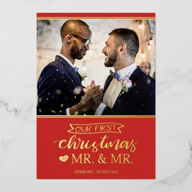 Our first Christmas as mr & mr gay wedding Foil Holiday Card (Front)
