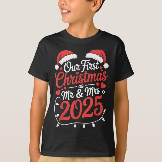 Our First Christmas As Mr Mrs 2025 Married Couples T-Shirt (Front)