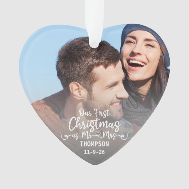 Our First Christmas as Mr & Mrs Custom 2 Photo Ornament (Front)