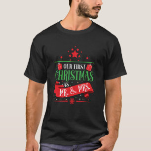 Our First Christmas As Mr & Mrs Pregnant Pregnancy T-Shirt