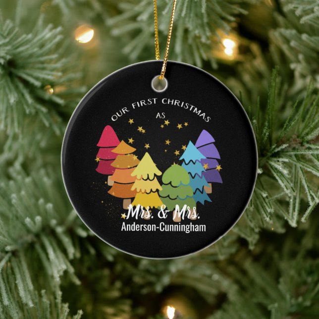 Our First Christmas as Mrs. & Mrs. Rainbow Trees Ceramic Ornament (Tree)