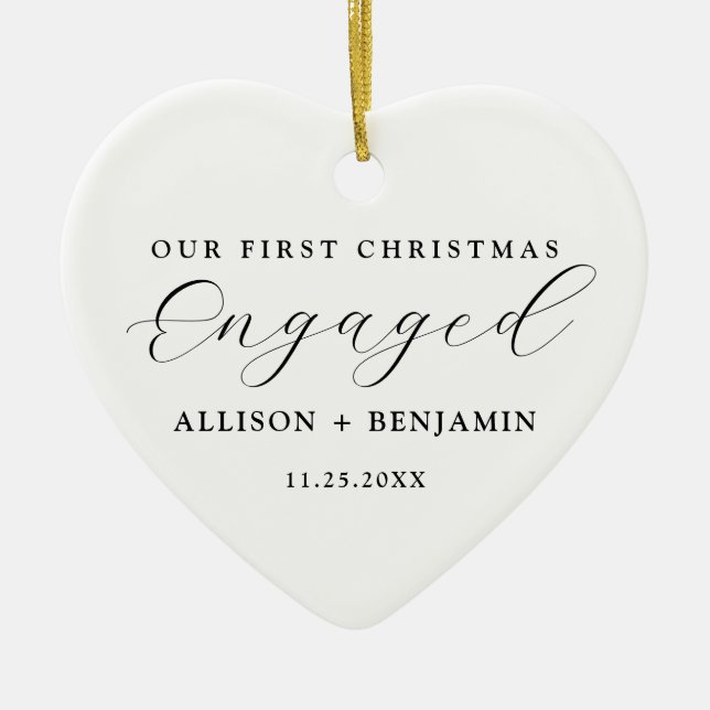 Our First Christmas Engaged Announcement Keepsake Ceramic Ornament (Front)