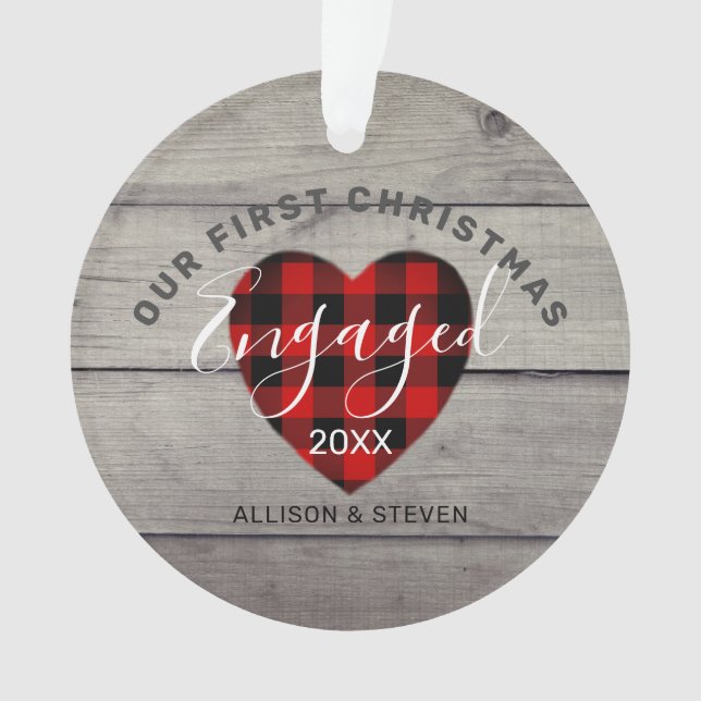 Our First Christmas Engaged Rustic Plaid Custom Ornament (Front)