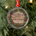 Our first Christmas engaged rustic wood berries Metal Ornament<br><div class="desc">Our first Christmas engaged,  on rustic wood and berries Ceramic Ornament
Add your own text,  names and year and create a very personal and unique ornament to decorate you christmas tree.</div>