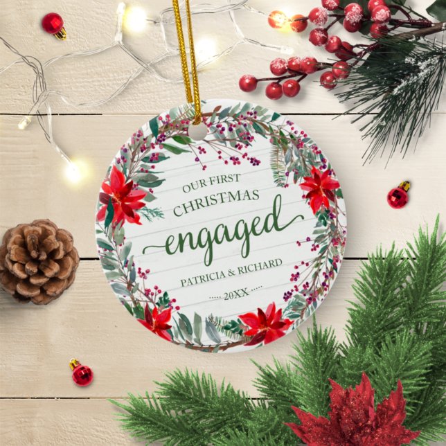Our First Christmas Engaged Rustic Wreath Floral Ceramic Ornament (Creator Uploaded)