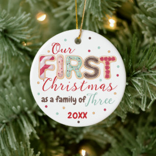 Our First Christmas Family of 3 Year Baby's First Ceramic Ornament