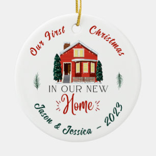 Our First Christmas In Our New Home Ceramic Ornament