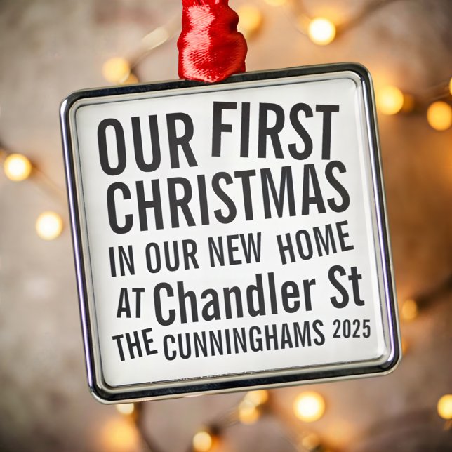 Our First Christmas in our New Home Modern Bold Metal Ornament (Creator Uploaded)