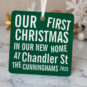 Our First Christmas in our New Home Modern Bold Metal Ornament