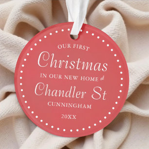 Our First Christmas in our New Home Simple Ornament