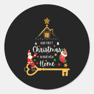 Our First Christmas In Our New Home Xmas  Classic Round Sticker