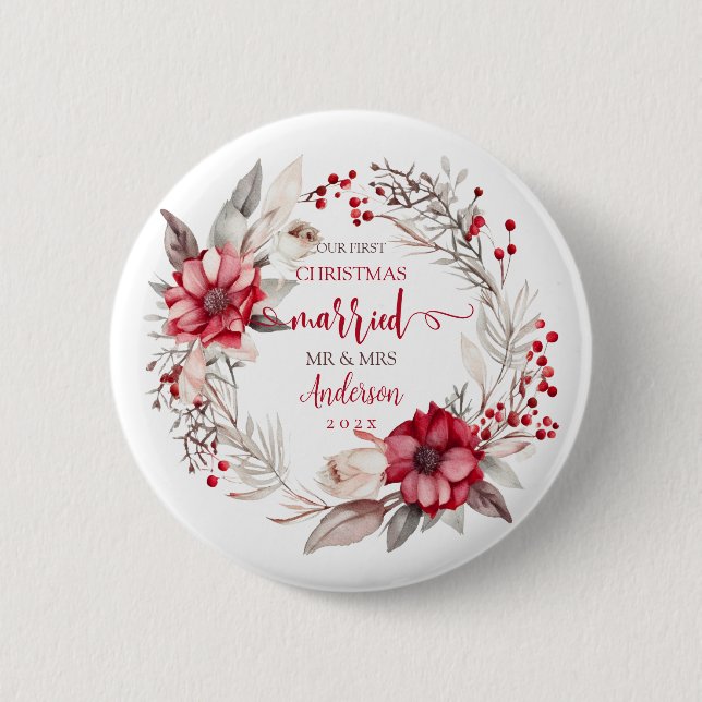 Our first Christmas Married 2 Inch Round Button (Front)