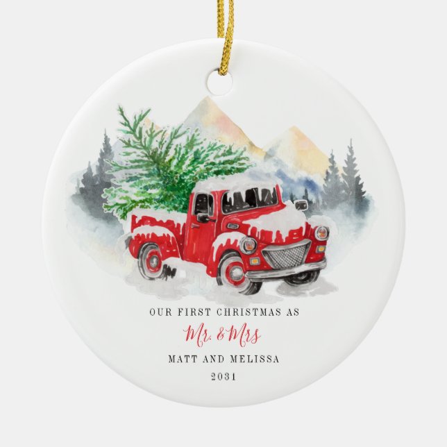 Our First Christmas Married as Mr & Mrs Red Truck Ceramic Ornament (Front)