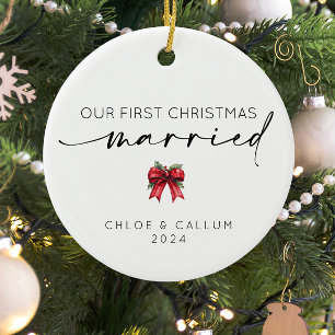 Our First Christmas Married  Ceramic Ornament