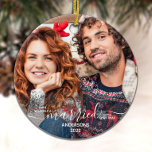Our First Christmas Married Custom 2 Photo Ceramic Ornament<br><div class="desc">Have Yourself A Married Little Christmas ! Decorate your tree or send a special gift with this elegant personalized just married newlywed first Christmas ornament. Add your favourite photos and personalize with name and year. Ornament is double sided, you can do different photos each side. COPYRIGHT © 2020 Judy Burrows,...</div>
