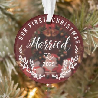 Our First Christmas Married – Custom Year Ornament