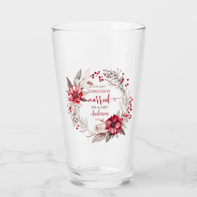 Our first Christmas Married Glass (Front)
