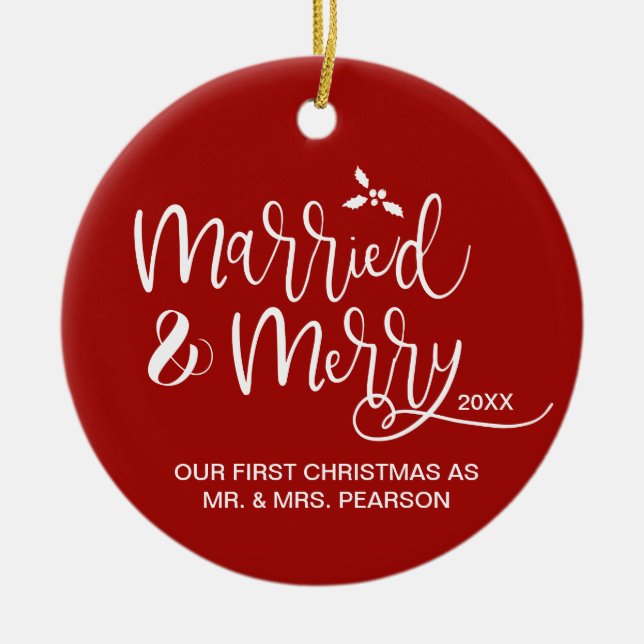 Our First Christmas, Married, Merry, Red, Photo Ceramic Ornament (Front)