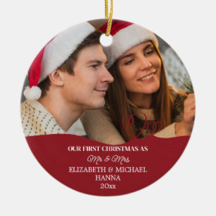 Our First Christmas Married Mr & Mrs Ceramic Ornam Ornament