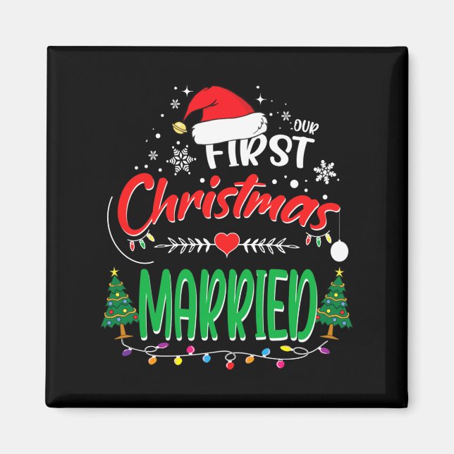 Our First Christmas Married Newlywed Mr And Mrs  Magnet (Front)