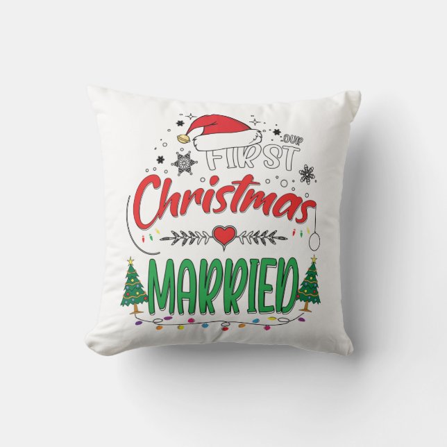 Our First Christmas Married Newlywed Mr and Mrs Throw Pillow (Front)
