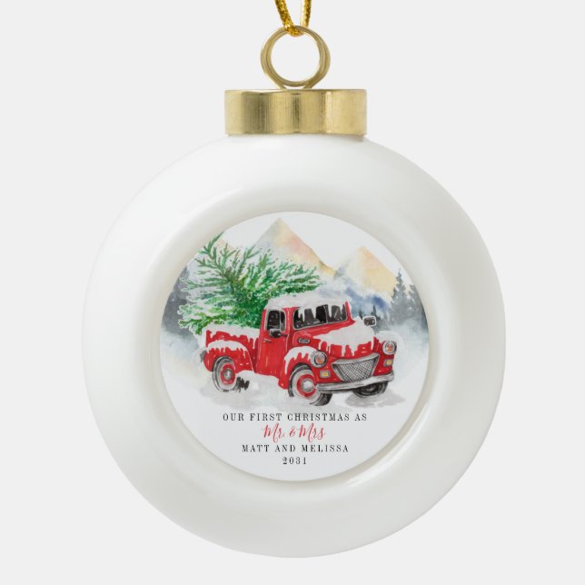 Our First Christmas Married Red Truck Ceramic Ball Christmas Ornament (Front)