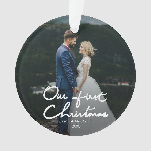 Our First Christmas Modern Hand-Lettered Christmas Ornament (Front)