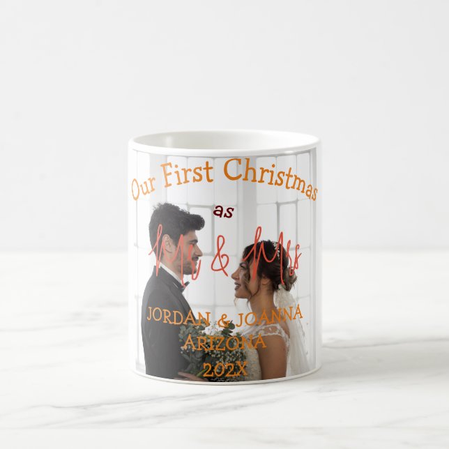 Our first Christmas Mr. and Mrs. newlywed White  Coffee Mug (Center)