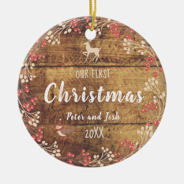 Our First Christmas non-gender couple rustic Ceramic Ornament (Front)
