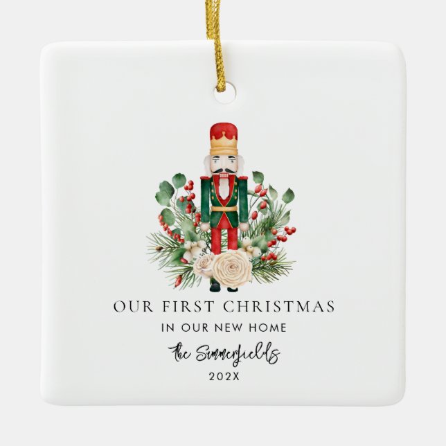 Our First Christmas Photo New Home Nutcracker Ceramic Ornament (Front)