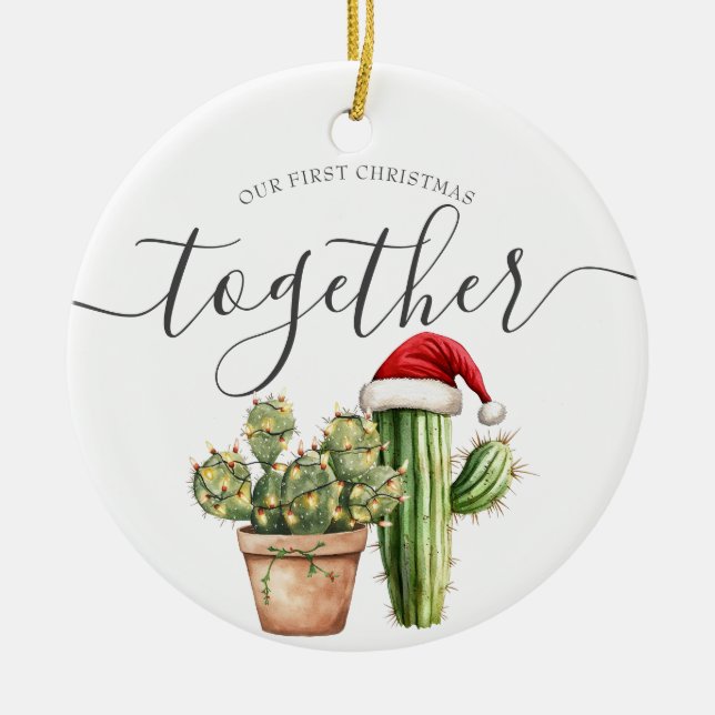 Our First Christmas Together Cactus Gift Ceramic Ornament (Front)