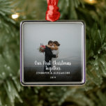 Our First Christmas Together couple married photo Metal Ornament<br><div class="desc">Our First Christmas Together photo ornament.
Very nice Christmas keepsake for couples,  newlyweds... .
Add your own ,  add your text and names and create a very personal and unique christmas ornament.</div>