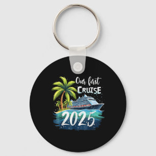 Our First Cruise 2025 Together Family Trip Matchin Keychain