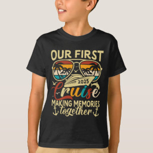 Our First Cruise 2025 Together Family Trip Matchin T-Shirt