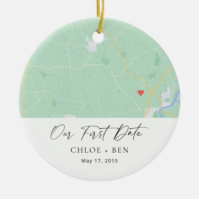 Our First Date Personalized Map Ceramic Ornament (Front)