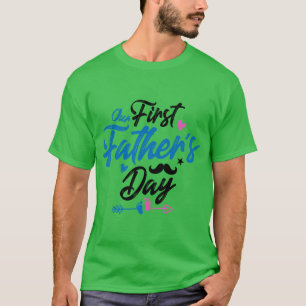 Our first fathers day 2021 Fathers day 2021 for ha T-Shirt