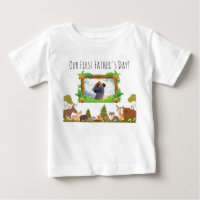 Our First Father's Day Baby T-Shirt