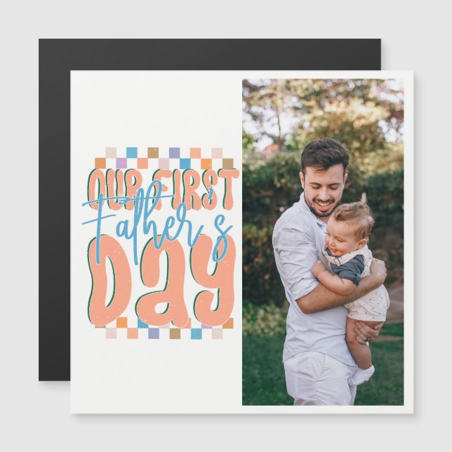 Our First Father's Day Retro Custom Photo Magnetic (Front/Back)