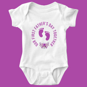 Our First Father's Day together Baby Bodysuit