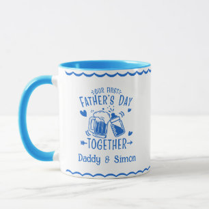 Our First Father's Day Together Mug