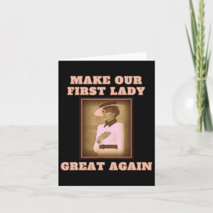 Our First Lady Great Again - Melania Trump Card