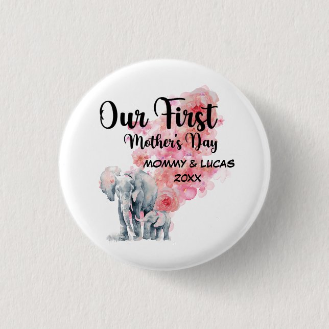 Our First Mother's Day Mom And Baby Elephants 1 Inch Round Button (Front)