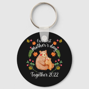 Our First Mother's day Together 2022 Cute Bear Keychain