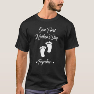 Our First Mother's Day Together Mom 2022 From Son T-Shirt