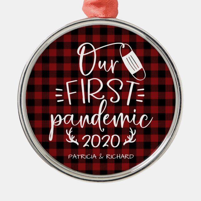 Our First Pandemic Couple's Keepsake Covid Metal Ornament (Front)