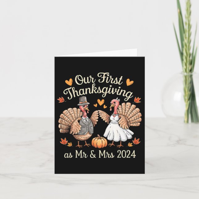 Our First Thanksgiving As Mr And Mrs Newlyweds Tur Card (Front)
